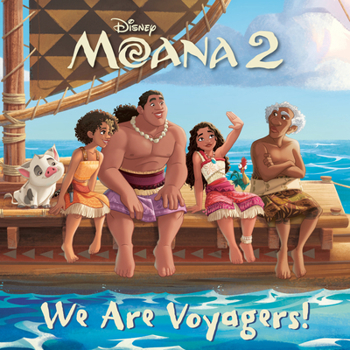 Paperback We Are Voyagers! (Disney Moana 2) Book