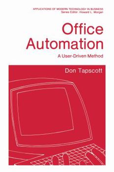 Paperback Office Automation: A User-Driven Method Book