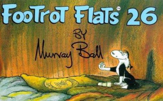 Footrot Flats 26 - Book #26 of the Footrot Flats