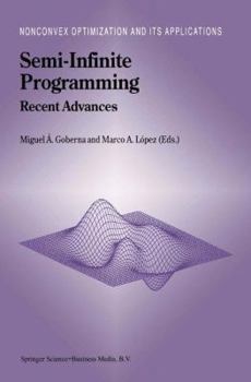 Paperback Semi-Infinite Programming: Recent Advances Book