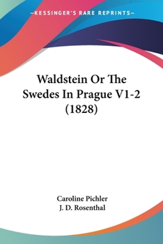 Paperback Waldstein Or The Swedes In Prague V1-2 (1828) Book