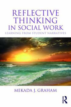 Paperback Reflective Thinking in Social Work: Learning from student narratives Book