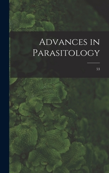 Hardcover Advances in Parasitology; 53 Book