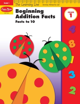 Paperback Learning Line: Beginning Addition - Facts to 10, Grade 1 Workbook Book