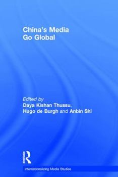 Hardcover China's Media Go Global Book