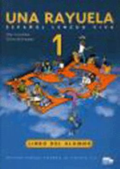 Paperback Una Rayuela - Level 10: Libro Del Alumno 1 Book
