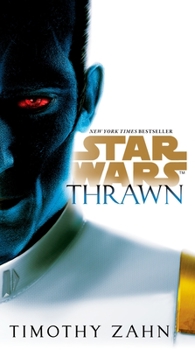 Star Wars: Thrawn (Star Wars: Thrawn, #1) - Book  of the Star Wars Canon and Legends