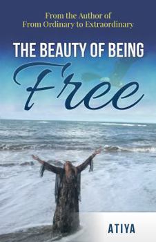 Paperback The Beauty of Being Free Book