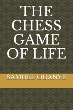 Paperback The Chess Game of Life Book