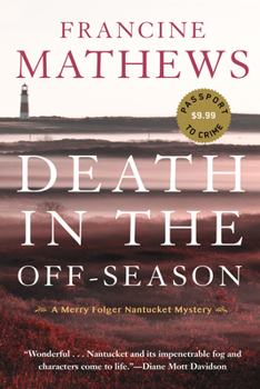 Death in the Off-Season - Book #1 of the A Merry Folger Nantucket Mystery