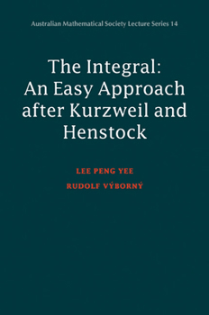 Paperback Integral: An Easy Approach After Kurzweil and Henstock Book