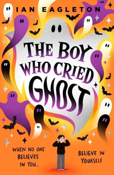Paperback THE BOY WHO CRIED GHOST Book