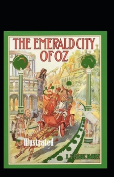 Paperback The Emerald City of Oz Illustrated Book