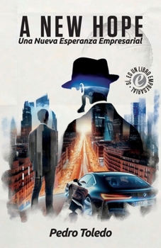 Paperback A New Hope: Una Nueva Esperanza Empresarial [Spanish] Book