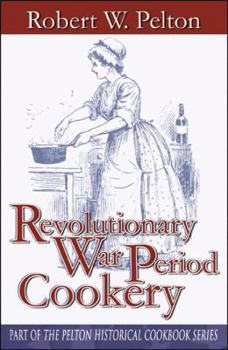 Paperback Revolutionary War Period Cookery Book