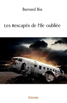 Paperback Les Rescapés de l'île oubliée [French] Book