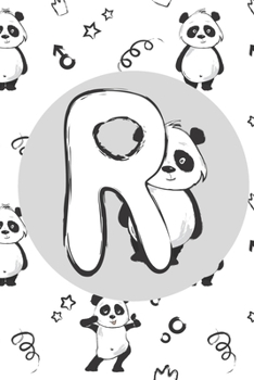 Paperback R: Initial R Monogram Notebook Journal Gift Cute Panda character design Book