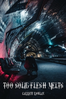 Paperback Too Solid Flesh Melts Book