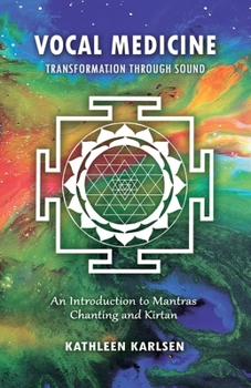Paperback Vocal Medicine: Transformation through Sound Book