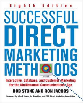 Hardcover Successful Direct Marketing Methods: Interactive, Database, and Customer-Based Marketing for Digital Age Book