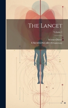 Hardcover The Lancet; Volume 1 Book