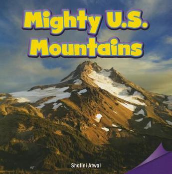 Paperback Mighty U.S. Mountains Book