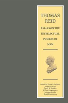 Essays on the Intellectual Powers of Man - Book  of the Edinburgh Edition of Thomas Reid