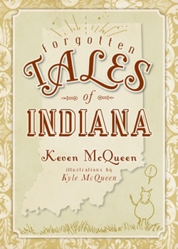 Forgotten Tales of Indiana - Book  of the Forgotten Tales