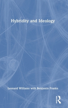 Hardcover Hybridity and Ideology Book