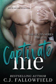 Paperback Captivate Me: The Austin Series Prequel Book
