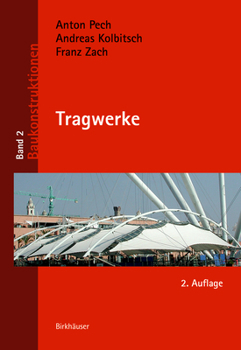 Tragwerke - Book #2 of the Baukonstruktionen