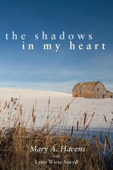 Paperback The Shadows in My Heart Book