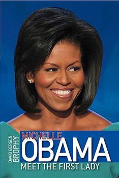 Paperback Michelle Obama: Meet the First Lady Book