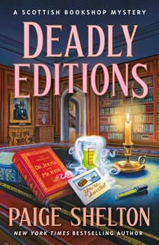 Hardcover Deadly Editions: A Scottish Bookshop Mystery Book
