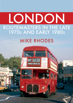 Paperback London Routemasters in the Late 1970s and Early 1980s Book