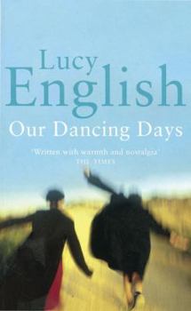 Paperback Our Dancing Days Book