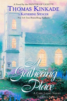 A Gathering Place: A Cape Light Novel (Cape Light Novels) - Book #3 of the Cape Light