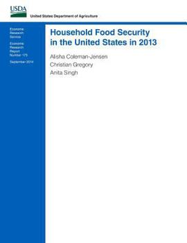 Paperback Household Food Security in the United States in 2013 Book