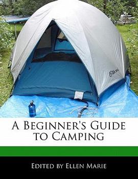A Beginner's Guide to Camping