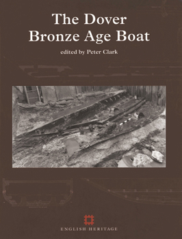 Paperback The Dover Bronze Age Boat Book