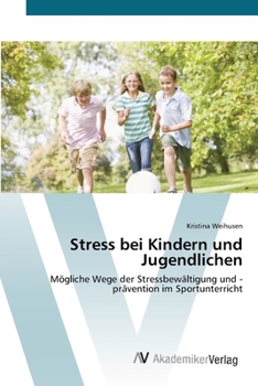 Paperback Stress bei Kindern und Jugendlichen [German] Book