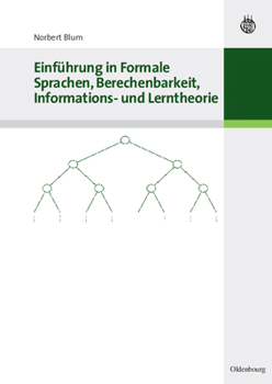 Paperback Einführung in Formale Sprachen, Berechenbarkeit, Informations- Und Lerntheorie [German] Book
