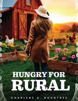 Paperback Hungry for Rural Book
