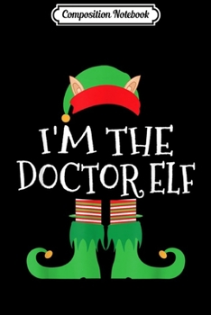 Composition Notebook: I'm The King Elf Matching Christmas Family Xmas Pajama Top  Journal/Notebook Blank Lined Ruled 6x9 100 Pages