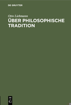 Hardcover Über philosophische Tradition [German] Book