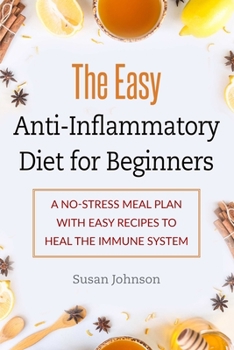 Paperback The Easy Anti-Inflammatory Diet for Beginners Book