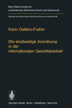 Paperback Die Einstweilige Anordnung in Der Internationalen Gerichtsbarkeit [German] Book