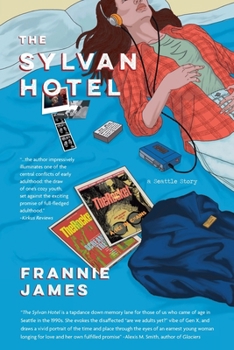 Paperback The Sylvan Hotel: a Seattle story Book