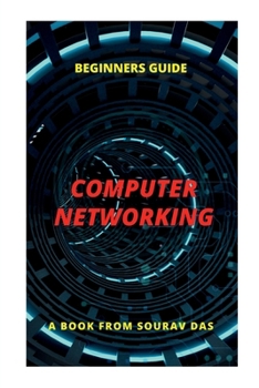 Paperback Computer Networking: For Beginners Guide Book