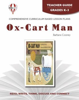 Ox-cart man by Donald Hall, pictures by Barbara Cooney: Study guide (Novel units)